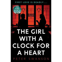 Allen & Unwin The Girl With A Clock For A Heart book Crime fiction English Paperback 352 pages