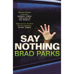 Allen & Unwin Say Nothing book Crime fiction English Paperback 340 pages