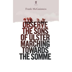 Allen & Unwin Observe the Sons of Ulster Marching Towards the Somme book English Paperback 144 pages