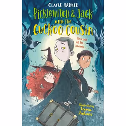 ISBN Picklewitch & Jack and the Cuckoo Cousin, Paperback, 160 pages