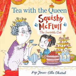 ISBN Squishy McFluff: Tea with the Queen, Paperback, 32 pages