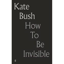 ISBN How to Be Invisible book Hardcover 272 pages
