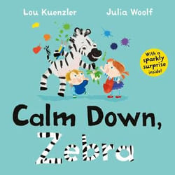 ISBN Calm Down, Zebra book Paperback 32 pages