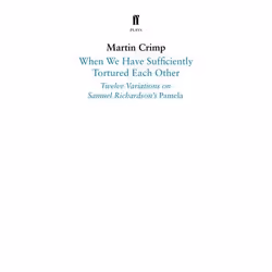 ISBN When We Have Sufficiently Tortured Each Other, Paperback, 96 pages