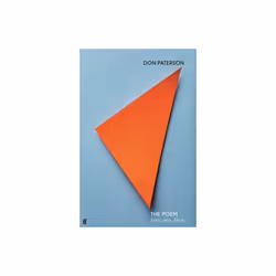 The Poem : Lyric, Sign, Metre - Don Paterson - book