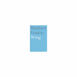 Wing - Matthew Francis - book