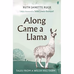 ISBN Along Came a Llama, Hardcover, 304 pages