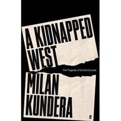 ISBN Kidnapped West : The Tragedy of Central Europe book History English Hardcover 96 pages