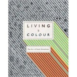 ISBN Living in Colour : The Art of Scott Hutchison book Art & design English Hardcover 224 pages