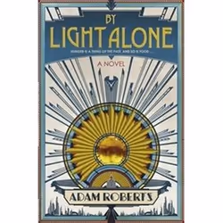 ISBN By Light Alone, Science Fiction, English, 432 pages