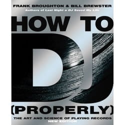 ISBN How To DJ (Properly) book English 304 pages