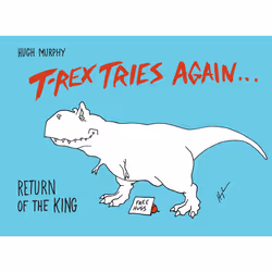 ISBN T-Rex Tries Again, English, Hardcover, 112 pages