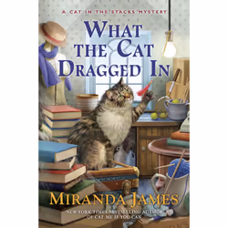 ISBN What the Cat Dragged In, English, Paperback, 304 pages