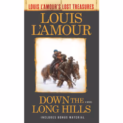 ISBN Down the Long Hills (Louis L'Amour's Lost Treasures)