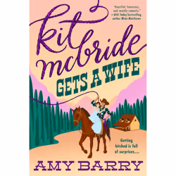 ISBN Kit McBride Gets a Wife, English, Paperback, 352 pages