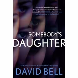 ISBN Somebody's Daughter, English, Paperback, 432 pages