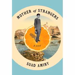 ISBN Mother of Strangers, English, Paperback, 304 pages