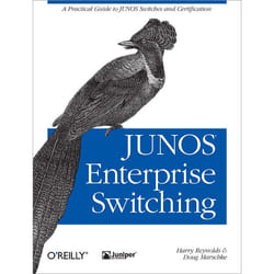 O'Reilly JUNOS Enterprise Switching book 752 pages