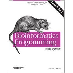 O'Reilly Bioinformatics Programming Using Python software manual 528 pages