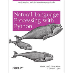 O'Reilly Natural Language Processing with Python software manual 512 pages