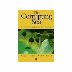 ISBN Corrupting Sea: A Study of Mediterranean History, Politics, English, 776 pages
