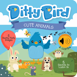 Ditty Bird Cute Animals Touch, Feel & Listen, Animals, English, Hardcover
