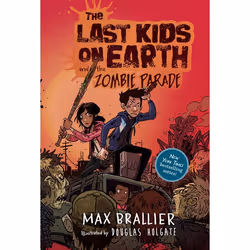 ISBN The Last Kids on Earth and the Zombie Parade, English, Hardcover, 304 pages
