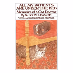 ISBN All My Patients are Under the Bed, English, Trade Paperback, 222 pages