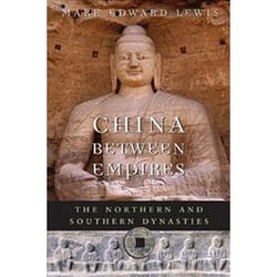 ISBN China Between Empires: The Northern and Southern Dynasties (History of Imperial China) book English 352 pages