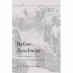 ISBN Before Auschwitz, History, English, Hardcover, 376 pages