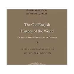 ISBN Old English History of the World : An Anglo-Saxon Rewriting of Orosius, History, English, Hardcover, 500 pages