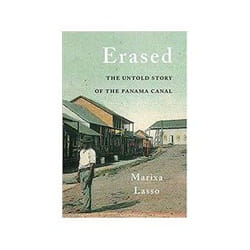 ISBN Erased: The Untold Story of the Panama Canal book History English Hardcover 352 pages