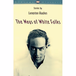 ISBN The Ways of White Folks, Classics, English, Paperback, 272 pages