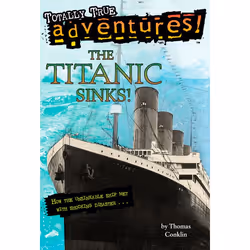 ISBN The Titanic Sinks! (Totally True Adventures), English, Paperback, 128 pages