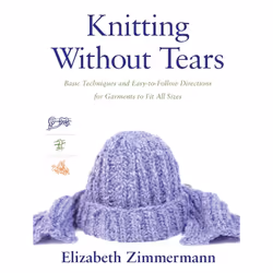 ISBN Knitting Without Tears, English, Trade Paperback, 128 pages