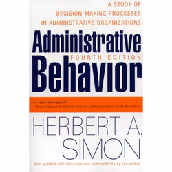 ISBN Administrative Behavior, 4th Edition, English, Trade Paperback, 384 pages