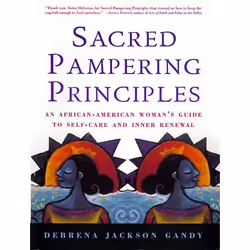 ISBN Sacred Pampering Principles, Trade Paperback, 256 pages