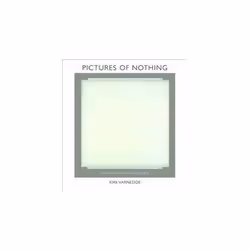 ISBN Pictures of Nothing: Abstract Art since Pollock, Art & design, English, Hardcover, 304 pages