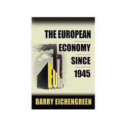 ISBN European Economy Since 1945: Coordinated Capitalism and Beyond book Business & finance English 520 pages
