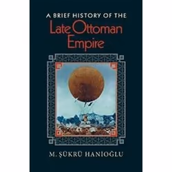 ISBN Brief History of the Late Ottoman Empire, History, English
