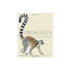 ISBN Primates of the World: An Illustrated Guide book Biology English Hardcover 208 pages