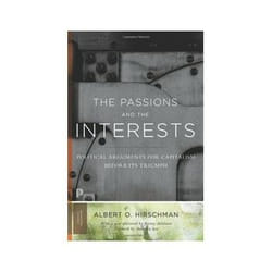 ISBN Passions and the Interests: Political Arguments for Capitalism before Its Triumph book Business & finance English 192 pages