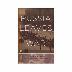 ISBN Russia Leaves the War, Politics, English, 552 pages