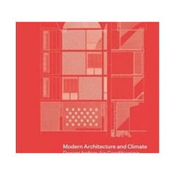 ISBN Modern Architecture and Climate : Design Before Air Conditioning book Art & design English Hardcover 336 pages