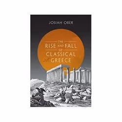 ISBN Rise and Fall of Classical Greece, History, English, 448 pages