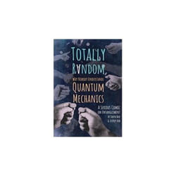 ISBN Totally Random : Why Nobody Understands Quantum Mechanics