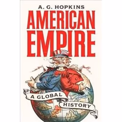 ISBN American Empire : A Global History, History, English, Hardcover, 944 pages