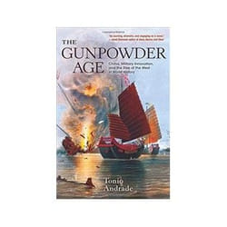 ISBN Gunpowder Age: China, Military Innovation, and the Rise of the West in World History book English 448 pages