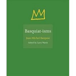 ISBN Basquiat-Isms book History English Hardcover 144 pages