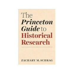 ISBN Princeton Guide to Historical Research book History English 440 pages